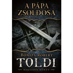A pápa zsoldosa - Toldi