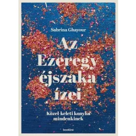 Az Ezeregy éjszaka ízei