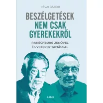 Beszélgetések nem csak gyerekekről