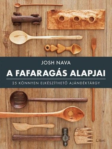 A fafaragás alapjai