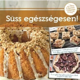Süss egészségesen!