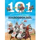 101 dolog, amit jó ha tudsz a harcosokról
