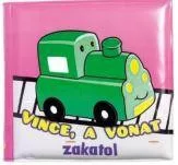 Fürdőkönyvek - Vince, a vonat zakatol
