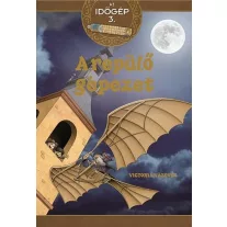 A repülő gépezet - Az időgép 3.