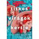 Titkos virágok kertje