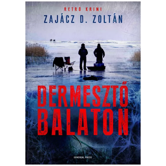 Dermesztő Balaton Dermesztő Balaton