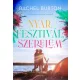 Nyár, fesztivál, szerelem