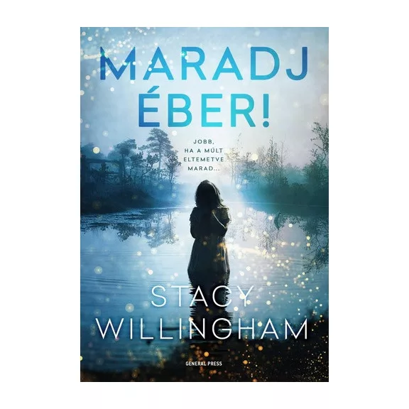 Maradj éber! Maradj éber!