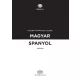 Magyar-spanyol szótár + online szótárcsomag