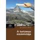 A turizmus esszenciája
