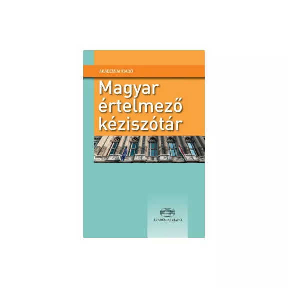 Magyar értelmező kéziszótár Magyar értelmező kéziszótár