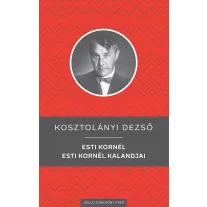   Esti kornél / esti kornél kalandjai - Kello diákkönyvtár