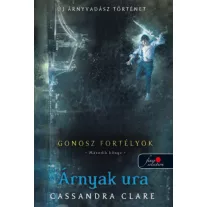 Árnyak ura  - Gonosz fortélyok 2. - kemény kötés