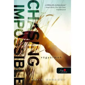 Chasing Impossible - Vágyálmok - kemény kötés