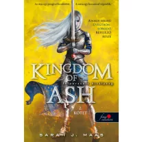   Kingdom of Ash - Felperzselt királyság második kötet - Üvegtrón 7.