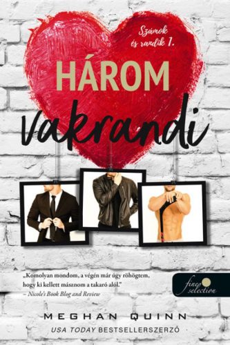 Három vakrandi - Számok és randik 1. - Önállóan is olvasható!