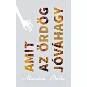 Amit az ördög jóváhagy