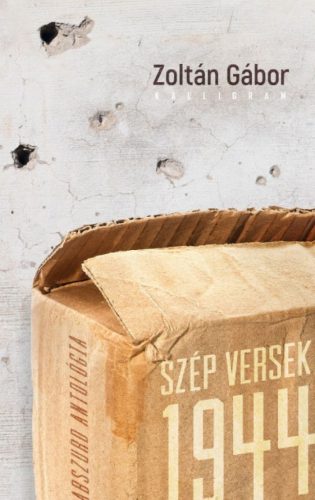 Szép versek 1944 - Abszurd antológia