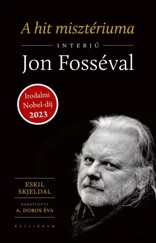 A hit misztériuma – Interjú Jon Fosséval