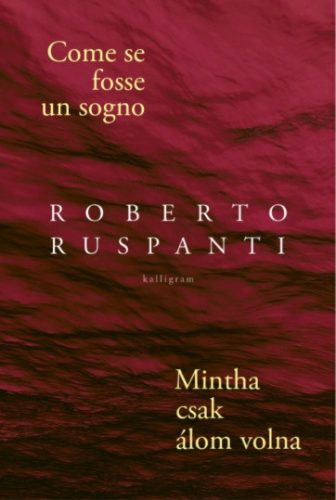 Come se fosse un sogno // Mintha csak álom volna