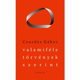 Valamiféle törvények szerint - Válogatott versek