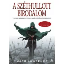 A teljes Széthullott Birodalom trilógia egy kötetben