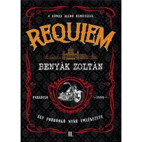 Requiem 2. - Egy forrongó nyár emlékezete