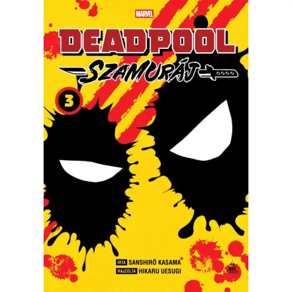 Deadpool - Szamuráj manga 3. Deadpool - Szamuráj manga 3.