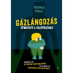 Gázlángozás - Útmutató a felépüléshez
