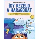 Így kezeld a haragodat-munkafüzet gyerekeknek