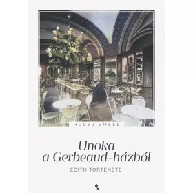 Unoka a Gerbeaud-házból