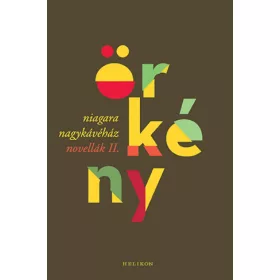 Niagara Nagykávéház - Novellák II.