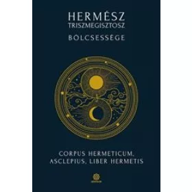 Hermész Triszmegisztosz bölcsessége