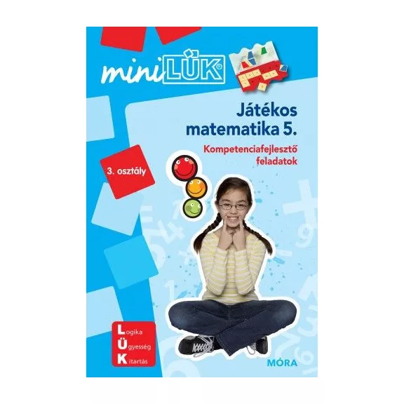Játékos matematika 5. - MiniLÜK Játékos matematika 5. - MiniLÜK