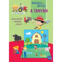 A tanyán - Ragassz és játssz!