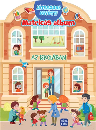 Az iskolában - Játsszunk együtt!