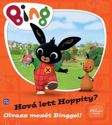 Bing - Hová lett Hoppity? Olvass mesét Binggel!