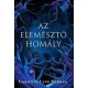 Az elemésztő homály