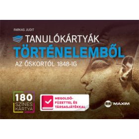 Tanulókártyák történelemből - Az őskortól 1848-ig
