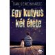 Egy kutyus két élete