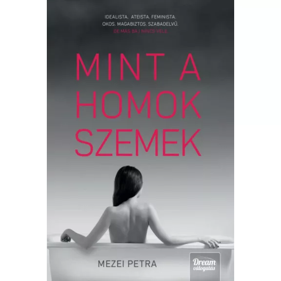 Mint a homokszemek Mint a homokszemek