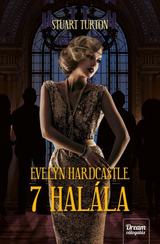 Evelyn Hardcastle 7 halála