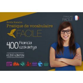 Pratique de vocabulaire Facile - 400 francia szókártya - Kezdő szinten