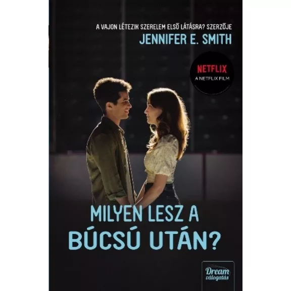Milyen lesz a búcsú után? – Filmes borítóval Milyen lesz a búcsú után? – Filmes borítóval