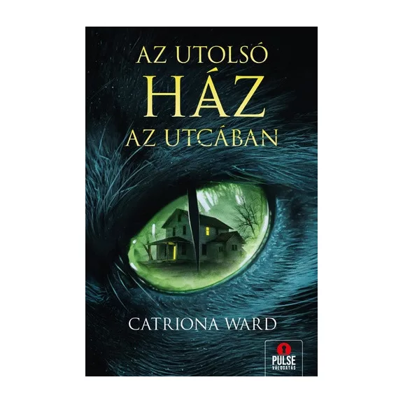 Az utolsó ház az utcában Az utolsó ház az utcában