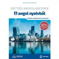 Érettségi mintafeladatsorok angol nyelvből (8 írásbeli középszintű feladatsor)
