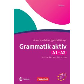 Grammatik aktiv A1-A2 – Német nyelvtani gyakorlókönyv