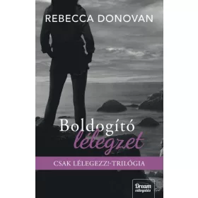 Boldogító lélegzet - Éldekorált kiadás