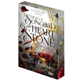   The Songbird and the Heart of Stone – Az énekesmadár és a kőszív - Élfestett kiadás