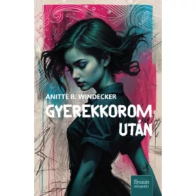 Gyerekkorom után - Élfestett kiadás